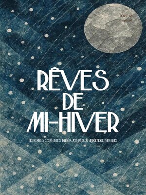 cover image of Rêves de Mi-Hiver